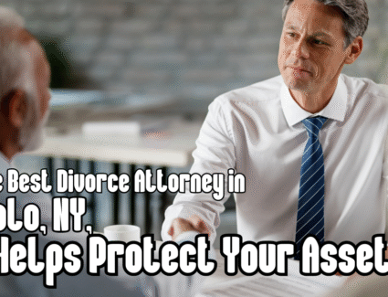 How the Best Divorce Attorney in Buffalo, NY, Helps Protect Your Assets 1(F)